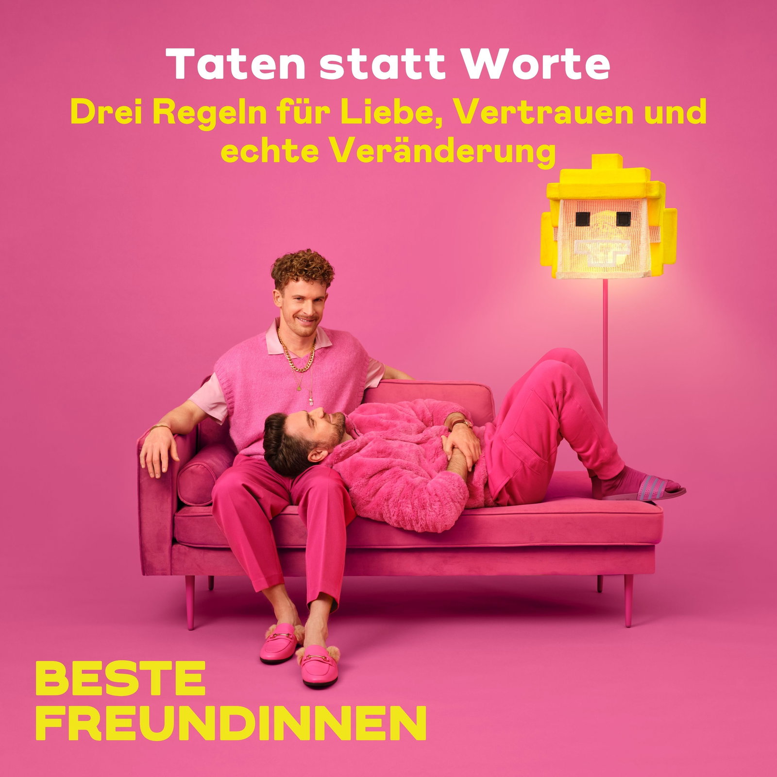 Taten statt Worte – Drei Regeln für Liebe, Vertrauen und echte Veränderung