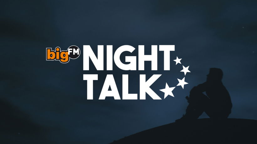 Show - bigFM - Nighttalk
