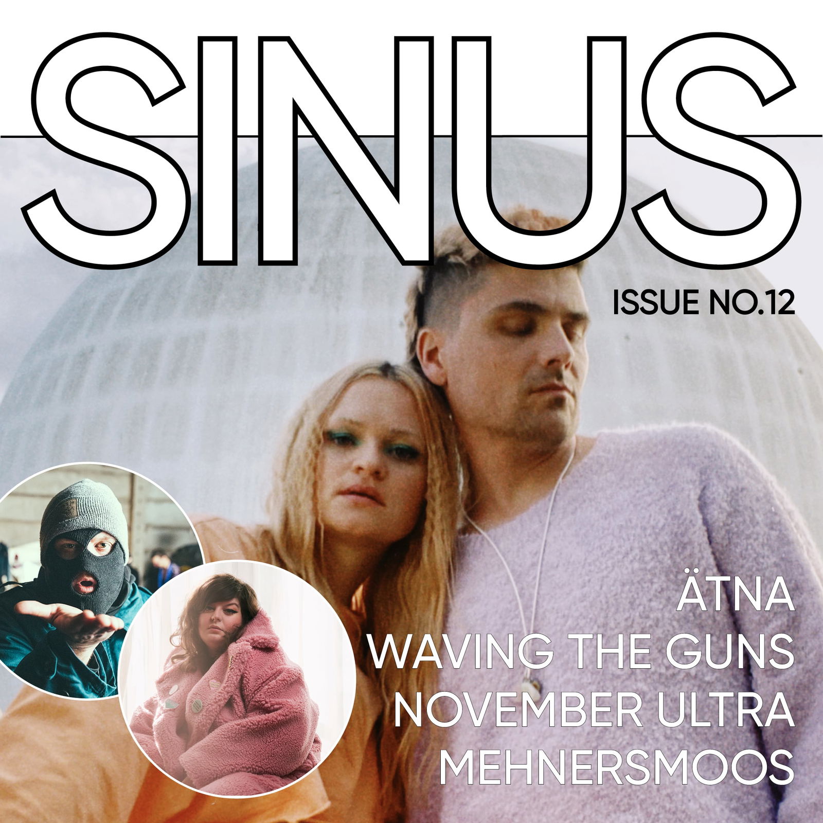 #12 ÄTNA, Waving the Guns, November Ultra, Mehnersmoos