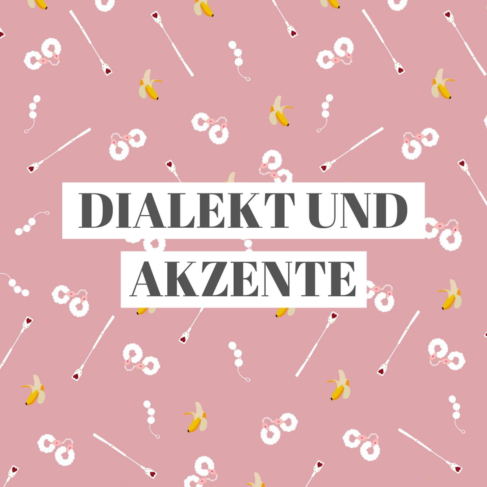 Dialekte und Akzente