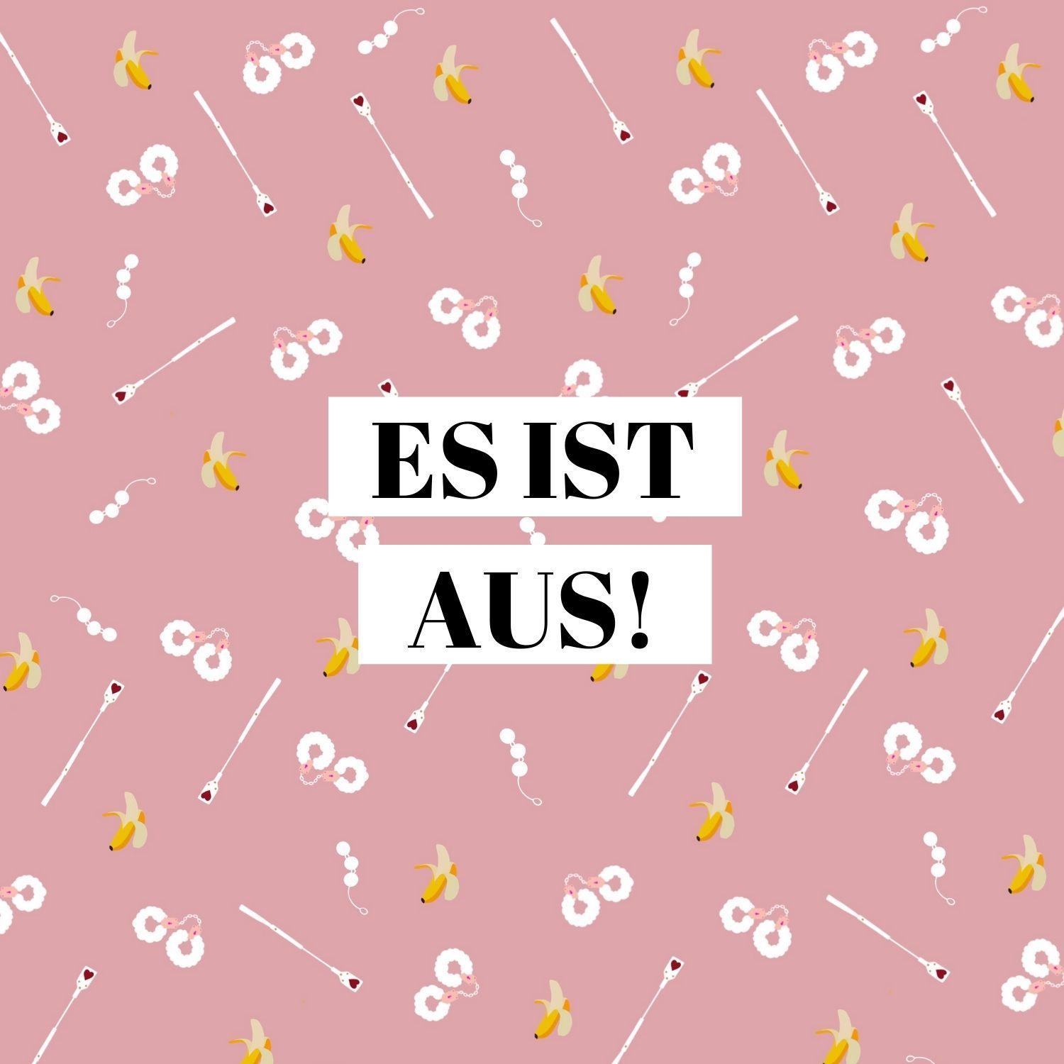 Es ist aus!