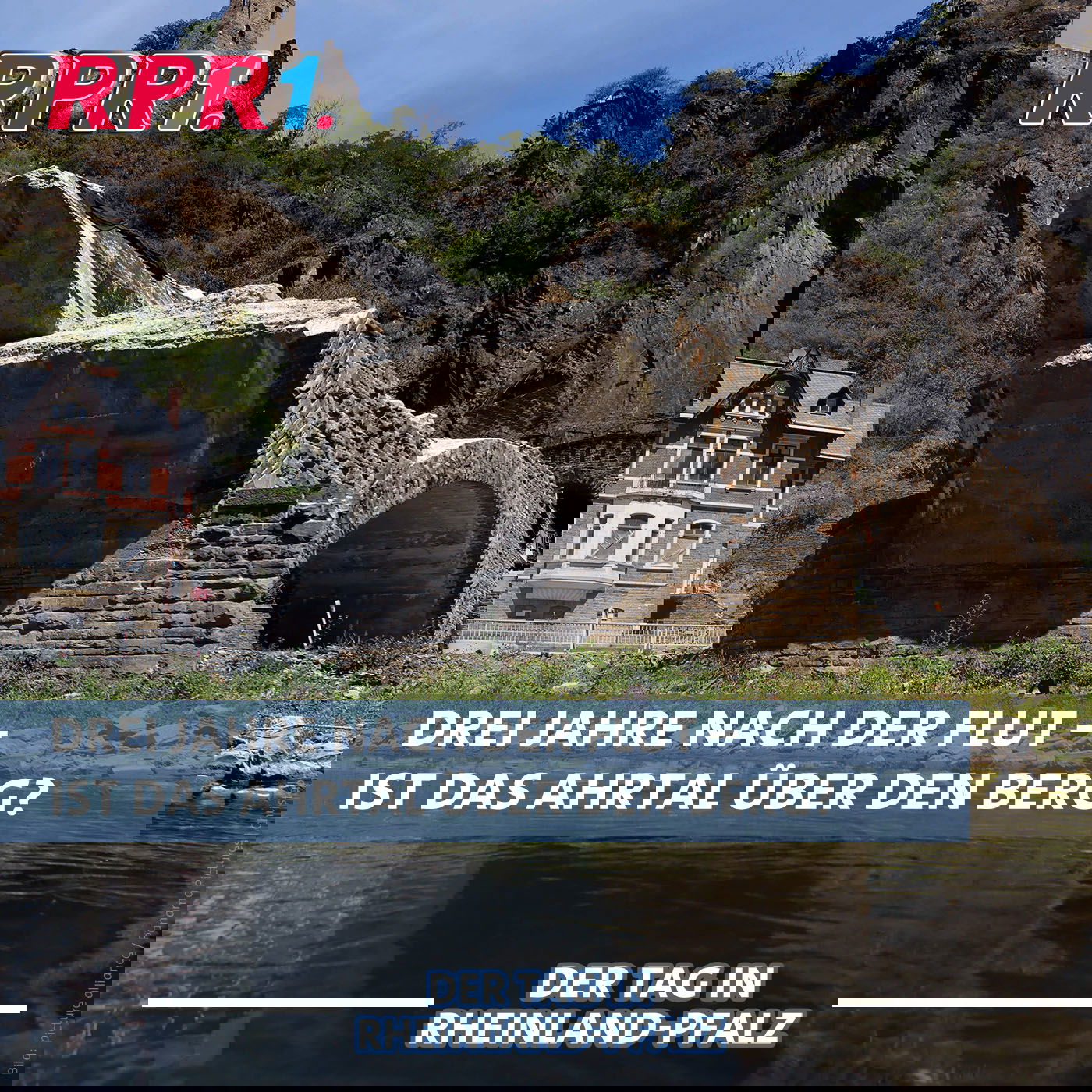 Ist das Ahrtal über den Berg?