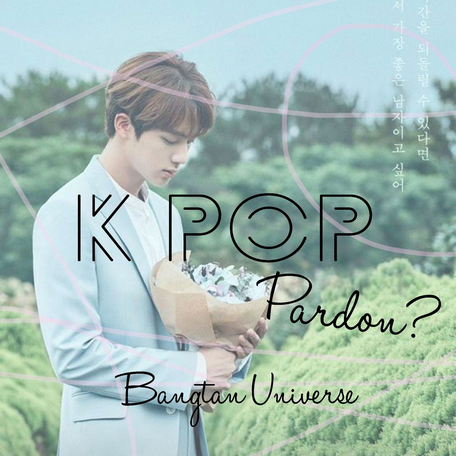 Bangtan Universe (BU) - Teil 3