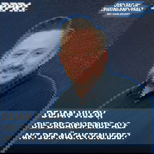 „Organspende als Akt der Nächstenliebe?“ – Dejan Vilov