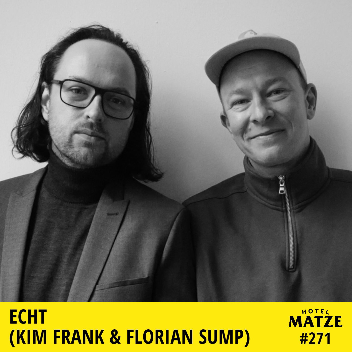 Echt (Kim Frank und Florian Sump) – Wie blickt ihr auf eure Jugend zurück?